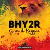 Bhy2R - Gi Mi Di Reggae - Single